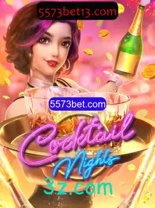 Descubra o Universo Vibrante de CocktailNights no 5573bet.com
